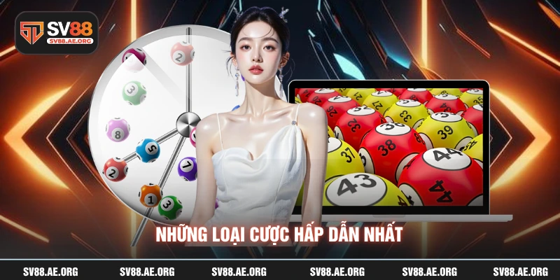 Những loại cược hấp dẫn nhất